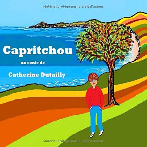 CAPRITCHOU | 9782322189182 | DUTAILLY, CATHERINE