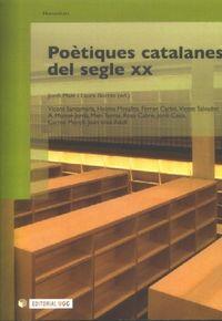 POETIQUES CATALANES DEL SEGLE XX | 9788497886673 | MALÉ, JORDI / BORRÀS CASTANYER, LAURA