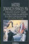 MÁRTIRES DOMINICOS ESPAÑOLES. 1936 | 9788484077275 | RINCÓN CRUZ, MARCOS