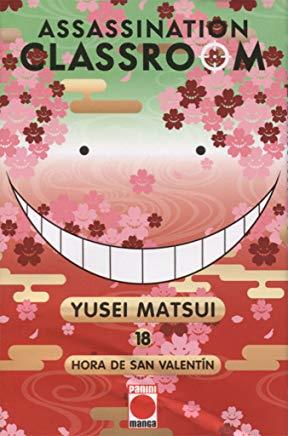 ASSASSINATION CLASSROOM 18 : HORA DE SAN VALENTÍN | 9788491670124 | MATSUI, YUSEI