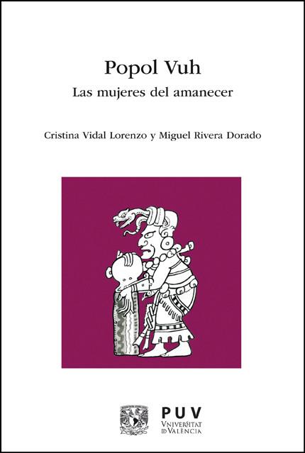 POPOL VUH | 9788411187374 | VIDAL LORENZO, CRISTINA