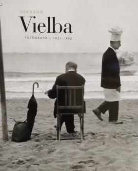 GERARDO VIELBA Fotografo 1921-1992 | 9788445139103 | VIELBA CUERPO, CARMEN