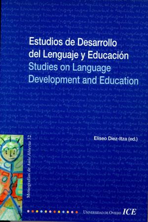 ESTUDIOS DE DESARROLLO DEL LENGUAJE Y EDUCACIÓN | 9788488828293 | VARIOS AUTORES
