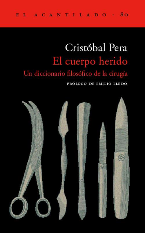CUERPO HERIDO | 9788495359209 | PERA, CRISTOBAL