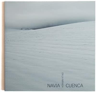 CUENCA EN LA MIRADA | 9788494184611 | NAVIA, J. M.