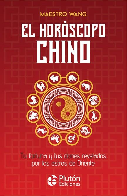 HOROSCOPO CHINO, EL | 9791387692285 | MAESTRO WANG