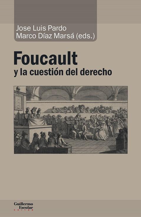 FOUCAULT Y LA CUESTIÓN DEL DERECHO | 9788417134167 | PARDO TORIO, JOSE LUIS