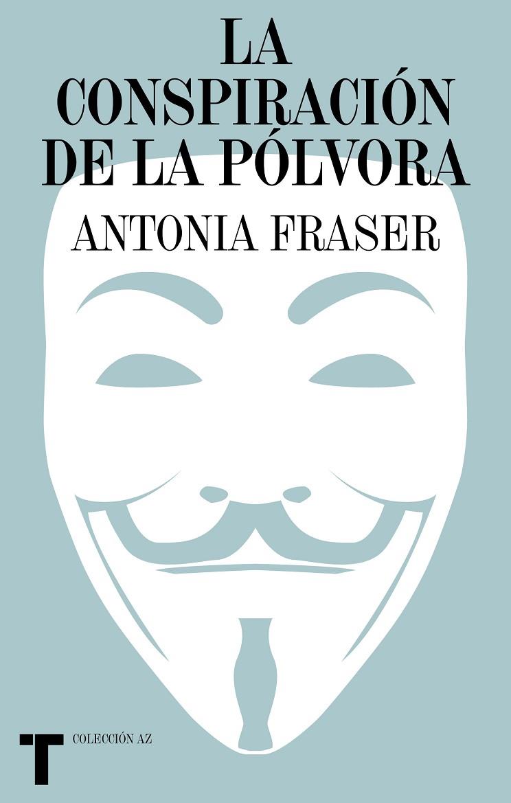 CONSPIRACIÓN DE LA PÓLVORA, LA | 9788418895388 | FRASER, ANTONIA