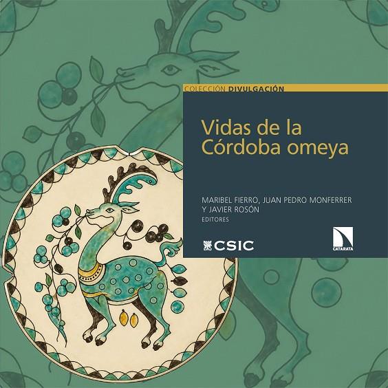 VIDAS DE LA CÓRDOBA OMEYA | 9788410676855 | FIERRO, MARIBEL / MONFERRER-SALA, JUAN PEDRO