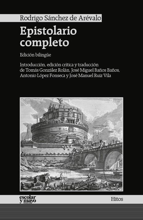 EPISTOLARIO COMPLETO | 9788416020515 | SANCHEZ DE AREVALO, RODRIGO