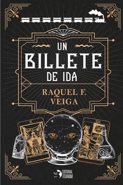 BILLETE DE IDA, UN | 9788412467932 | F. VEIGA, RAQUEL