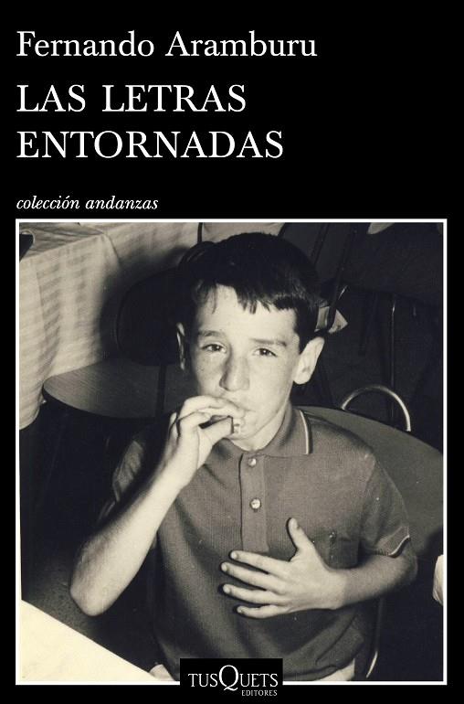 LETRAS ENTORNADAS, LAS | 9788490660010 | ARAMBURU, FERNANDO