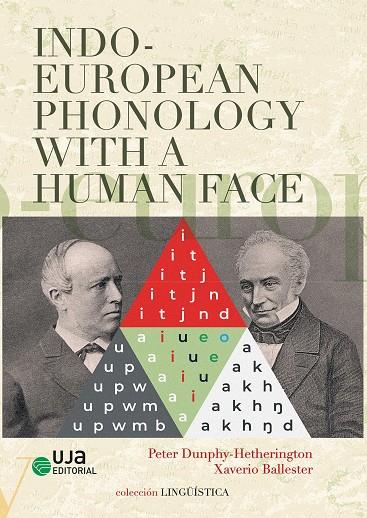 INDO-EUROPEAN PHONOLOGY WITH A HUMAN FACE | 9788491596974 | DUNPHY-HETHERINGTON, PETER