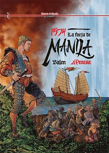 1574 : LA FORJA DE MANILA | 9788412660883