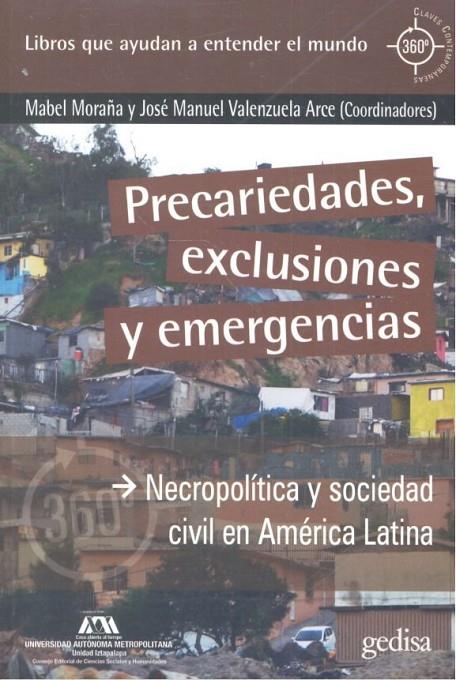 PRECARIEDADES, EXCLUSIONES Y EMERGENCIAS | 9788416919901