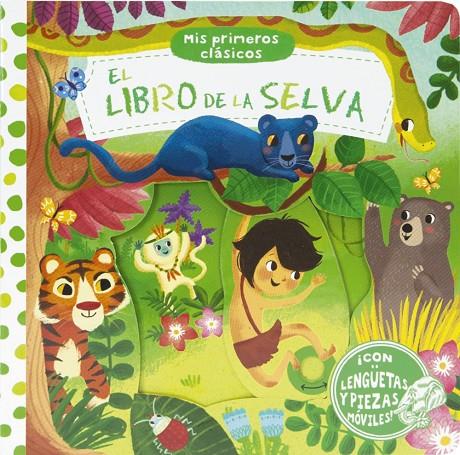 MIS PRIMEROS CLÁSICOS. EL LIBRO DE LA SELVA | 9788469604403 | VARIOS AUTORES