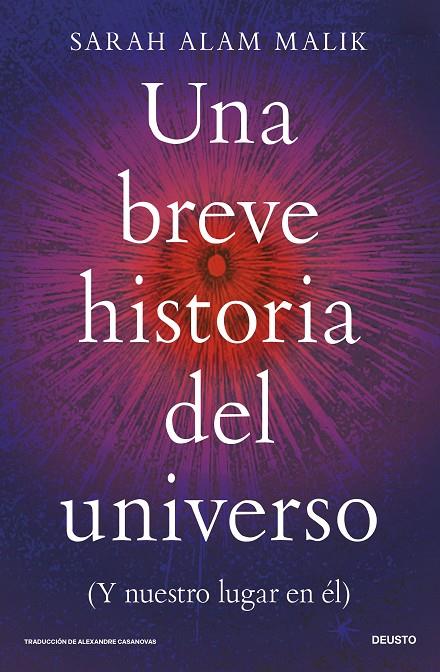 BREVE HISTORIA DEL UNIVERSO, UNA | 9788423440498 | ALAM MALIK, SARAH