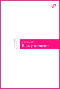 ROSA Y TORMENTA | 9788496932692 | LOSTALE, JAVIER