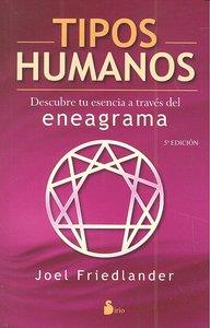 TIPOS HUMANOS | 9788478084791 | FRIEDLANDER, JOEL