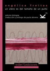 ÚTERO ES DEL TAMAÑO DE UN PUÑO, UN | 9788494448850 | FREITAS, ANGÉLICA