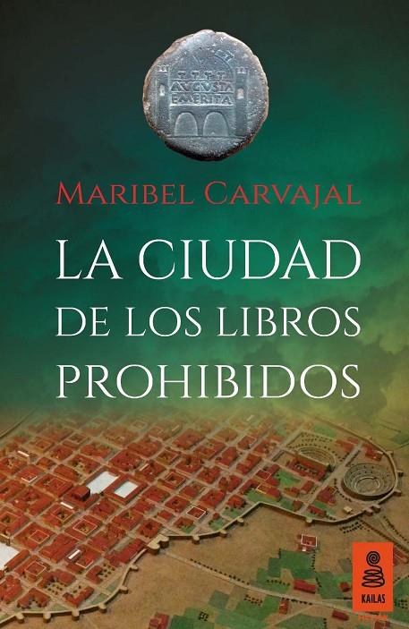 CIUDAD DE LOS LIBROS PROHIBIDOS, LA | 9788416023943 | CARVAJAL GRAZINA, MARIBEL