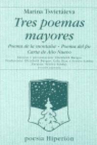 TRES POEMAS MAYORES | 9788475177878 | TSVETAEVA, MARINA IVANOVNA