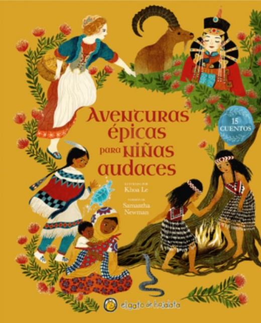 AVENTURAS ÉPICAS PARA NIÑAS AUDACES | 9786313071494