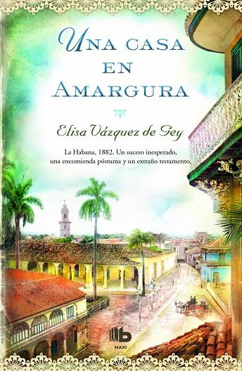 CASA EN AMARGURA, UNA | 9788490702970 | VÁZQUEZ DE GEY, ELISA