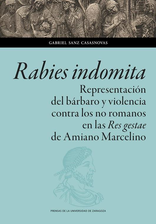 RABIES INDOMITA | 9788413404479 | SANZ CASASNOVAS, GABRIEL