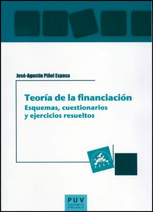 TEORÍA DE LA FINANCIACIÓN | 9788437091594 | PIÑOL ESPASA, JOSÉ AGUSTÍN