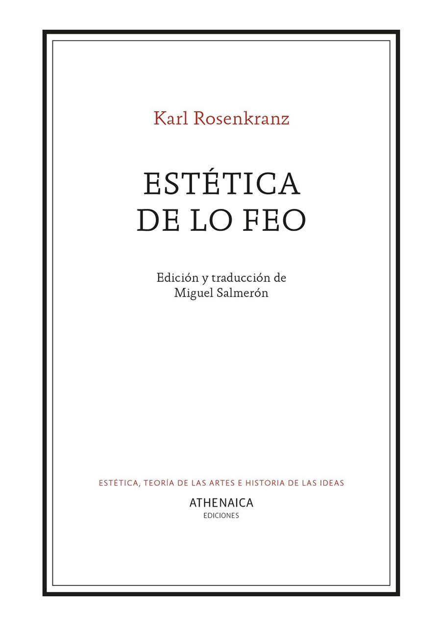 ESTÉTICA DE LO FEO | 9788416230679 | ROSENKRANZ, KARL
