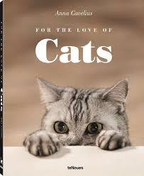 FOR THE LOVE OF CATS | 9783832733308 | CAVELIUS, ANNA