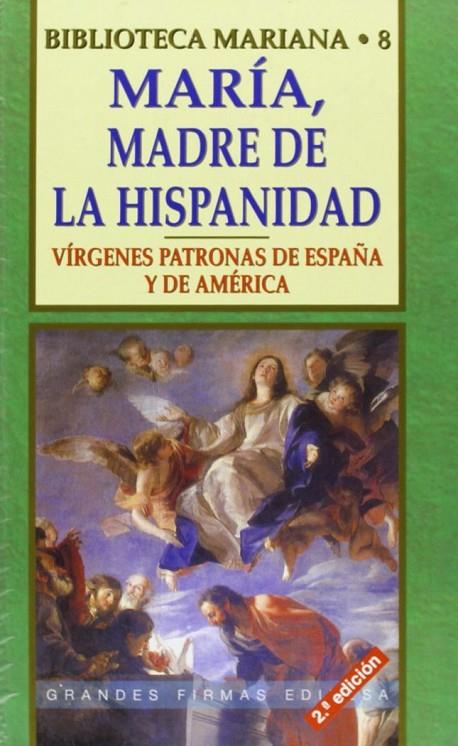 MARÍA, MADRE DE LA HISPANIDAD | 9788484072706 | COLOMINA TORNER, JAIME