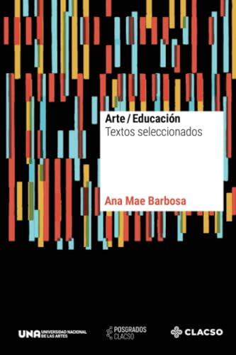 ARTE / EDUCACIÓN | 9789878132211 | BARBOSA, ANA MAE