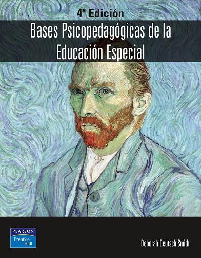 BASES PSICOPEDAGÓGICAS DE LA EDUCACIÓN ESPECIAL | 9788420537139 | DEUTSCH SMITH, DEBORAH