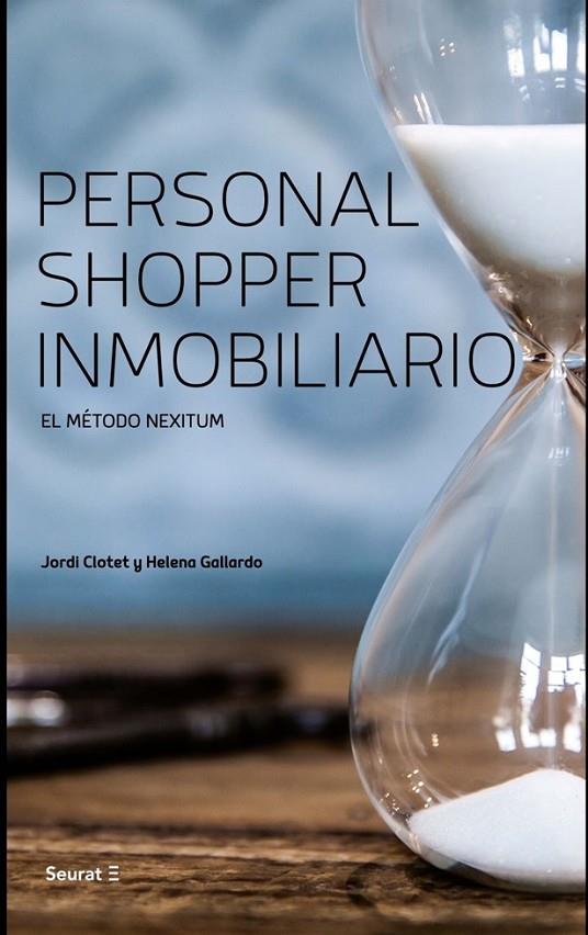 PERSONAL SHOPPER INMOBILIARIO | 9788494863103 | GALLARDO, H. / CLOTET, J.