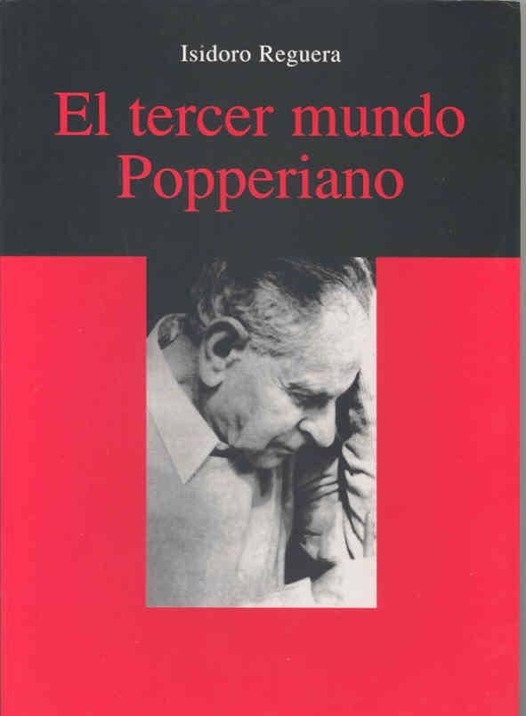 TERCER MUNDO POPPERIANO, EL | 9788477231974 | REGUERA, ISIDORO