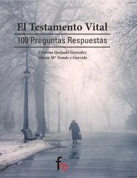 TESTAMENTO VITAL, EL | 9788490516218 | TOMAS / QUIJADA