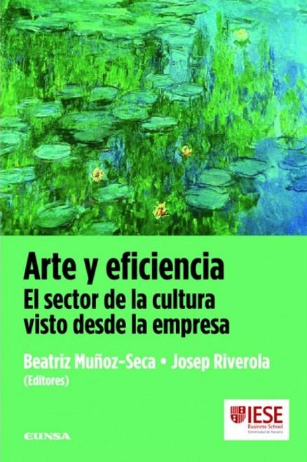 ARTE Y EFICIENCIA | 9788431327576 | MUÑOZ-SECA FERNÁNDEZ-CUESTA, BEATRIZ