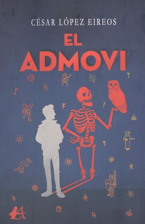 ADMOVI, EL | 9788418250224 | LÓPEZ EIREOS, CÉSAR