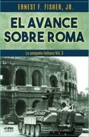 AVANCE SOBRE ROMA. CAMPAÑA ITALIANA 03 | 9791399118445 | FISHER JR, ERNEST F.