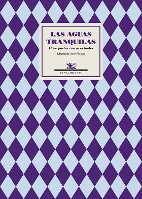 AGUAS TRANQUILAS, LAS | 9788416981755 | VARIOS AUTORES