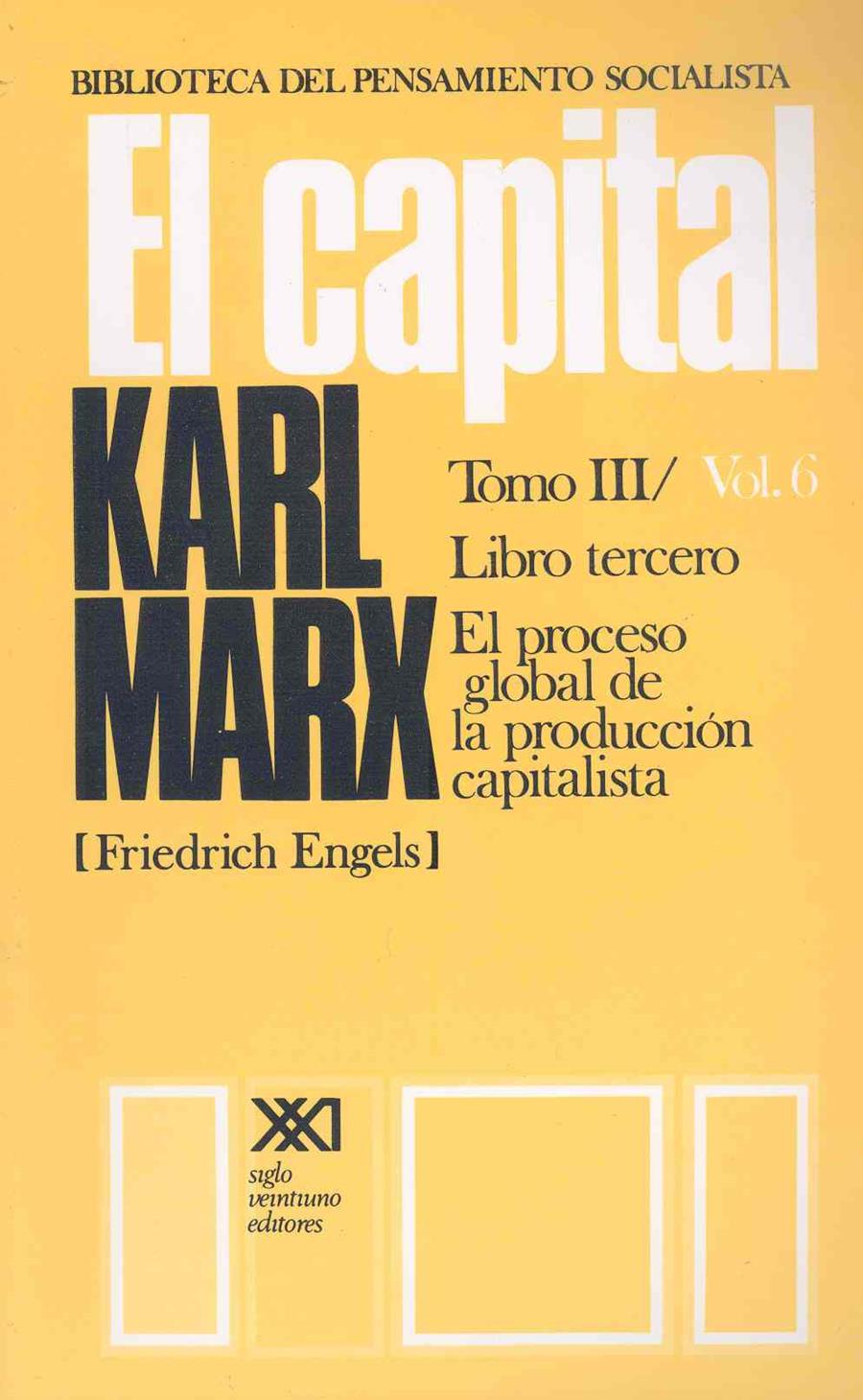CAPITAL 06 LIBRO TERCERO | 9789682302497 | MARX, KARL