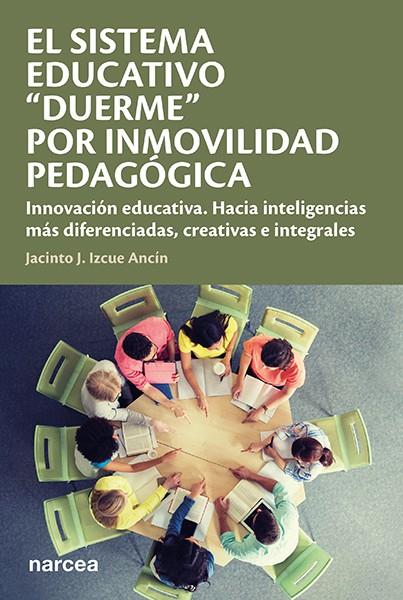 SISTEMA EDUCATIVO, EL | 9788427727908 | IZCUE ANCIN, JACINTO J.