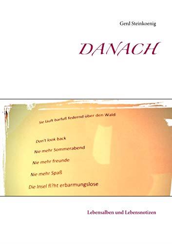 DANACH | 9783741292439 | STEINKOENIG, GERD