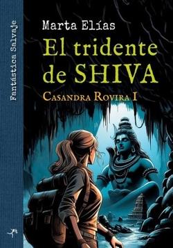 TRIDENTE DE SHIVA, EL | 9788412767599 | ELÍAS, MARTA