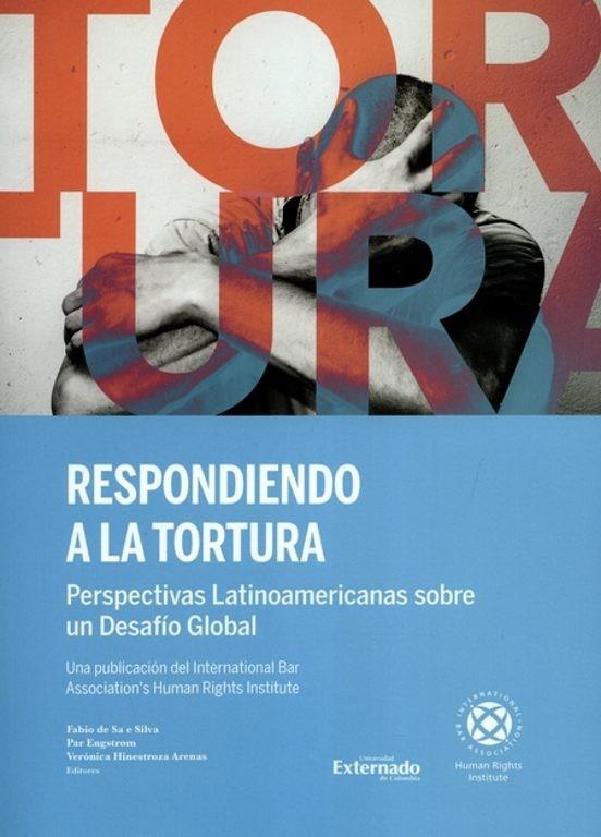 RESPONDIENDO A LA TORTURA | 9789587902952 | MUÑOZ ÁVILA, LINA