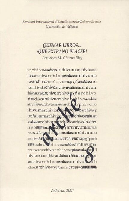 ARCHE 08 QUEMAR LIBROS QUE EXTRAÑO | 9788437047188 | GIMENO BLAY, FRANCISCO M.
