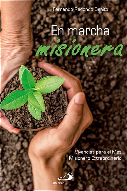 EN MARCHA MISIONERA | 9788428557733 | REDONDO BENITO, FERNANDO