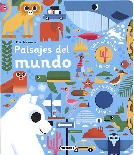 PAISAJES DEL MUNDO (GIRA LAS RUEDAS) | 9788467771152 | NEWMAN, BEN